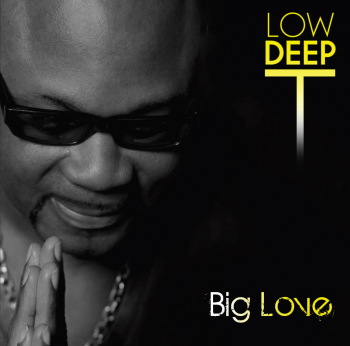 00 Low Deep T    Big Love  Cut  amp  Play  2011